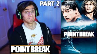 Point Break (1991) Movie REACTION!!! - Part 2 - (FIRST TIME WATCHING)