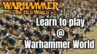 The Old World launch day at Warhammer World | Learn to play demos and new dioramas and new minis!