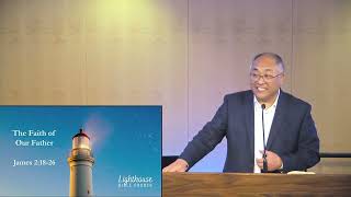 The Faith of Our Father | Sunday Worship Service | 12/15/2024