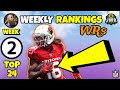 The WR Rankings You NEED For Week 2! (Top 24) | Fantasy Football 2024