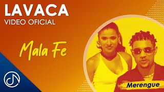 La VACA 🐮 - Mala Fe 🐄 [Video Oficial]