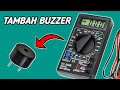 CARA MENAMBAH BUZZER PADA MULTIMETER DIGITAL DT-830B