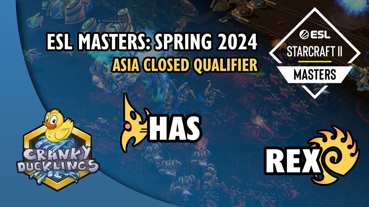 Has Vs Rex - PvZ | ESL SC2 Masters: Spring 2024 - Asia Closed Qualifier ...