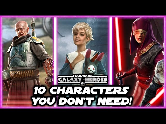 10 Characters You Don T Need In Star Wars Galaxy Of Heroes Swgoh Tv