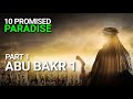 The 10 Promised Paradise Part 1 - Abu Bakr (RA) 1 - Omar Suleiman