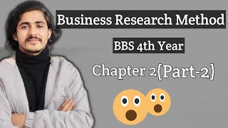 Business Research Methods, Bbs 4th Year, Chapter 2 || literature review //part 2