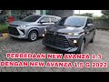 Perbedaan Toyota New Avanza 1.3 E dengan New Avanza 1.5 G Tahun 2022 #avanzacomunity #avanza