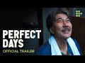 PERFECT DAYS by Wim Wenders | Official Trailer #2 | Now Streaming