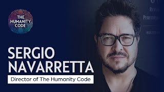 Meet Sergio: The Director of The Humanity Code