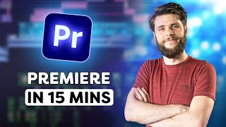 Learn Premiere Pro in 15 Minutes! (2023)