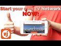 How To Start Your Own TV Channel | TheVJ.com