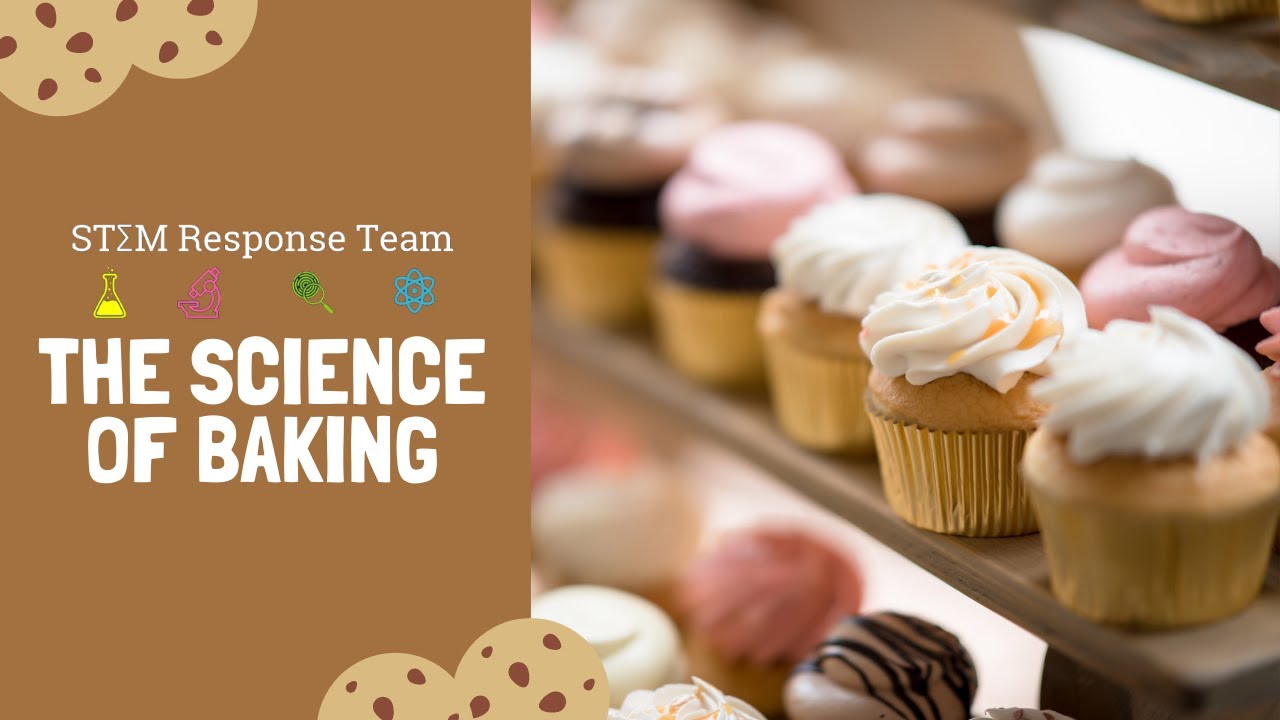 The Science Of Baking! - YouTube