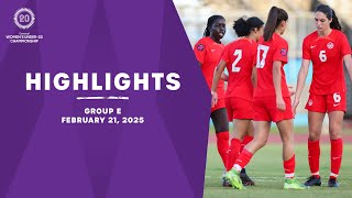 Group E Highlights, February 21 | 2025 Concacaf Women's U-20 Qualifiers