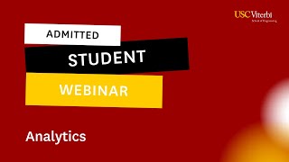 Admitted Student Webinar: Analytics