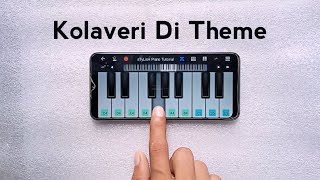 Kolaveri Di Theme | Step By Step With Notes