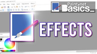 How To Add Effects | Paint.NET Basics #3
