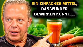 Wie ein Glas Karottensaft deine Energie heilt. Joe Dispenza