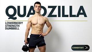 45 Minute QUADZILLA Dumbbell LOWER BODY STRENGTH Workout (High Impact High Reps)