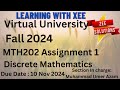 MTH202 Discrete Mathematics Assignment 1 Fall 2024 Virtual University of Pakistan