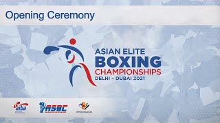 2021 ASBC Asian Men's and Women's Championships | Opening Ceremony