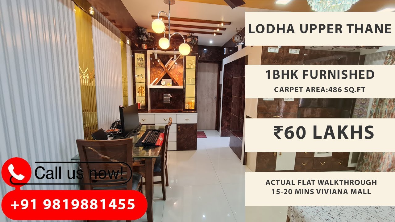 Lodha Upper Thane | 1BHK Furnished Flat For Sale | 15-20 Mins From ...