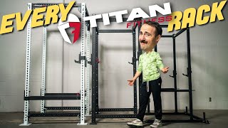 Reviewing EVERY Titan Fitness Squat Rack - T2, T3, X3, and TITAN Series!