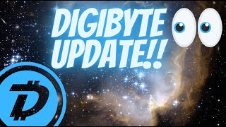 QUICK DIGIBYTE UPDATE!!