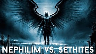 Nephilim vs. Sethite Debate