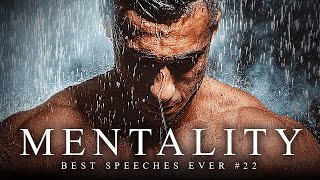 Best Motivational Speech Compilation EVER #22 - MENTALITY | 30-Minutes of the Best Motivation