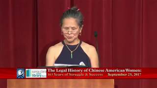 The Legal History of Chinese American Women:  165 Years of Struggle & Success
