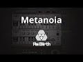 Propellerhead Rebirth RB-338 - Metanoia by LAW