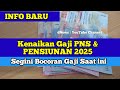 INFO BARU Kenaikan Gaji PNS 2025 & PENSIUNAN PNS , Segini Bocoran Gaji Saat ini