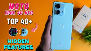 Moto Edge 40 Neo 5G Top 40+ Hidden Features | Motorola Edge 40 Neo Tips & Tricks | Moto Edge 40 Neo