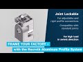 FRAME YOUR FACTORY - with the Rexroth Aluminum Profile System - Joint Lockable