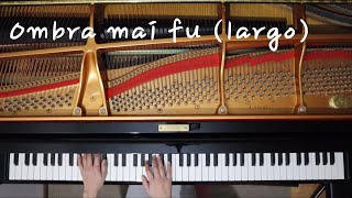 【ピアノ伴奏】Ombra mai fu (largo) /Es-dur 《楽譜付き》