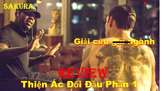 REVIEW PHIM THIỆN ÁC ĐỐI ĐẦU PHẦN 1 || THE EQUALIZER 2014 || SAKURA REVIEW