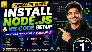 🚀 JavaScript Series #1 | Install Node.js & VS Code Setup for Beginners 🔥
