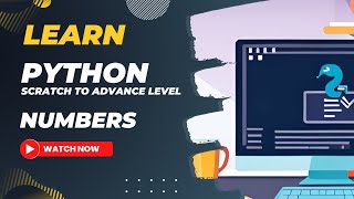PYTHON TUTORIAL FOR BEGINNERS from Scratch| Data Types - Numeric Data Type in Python