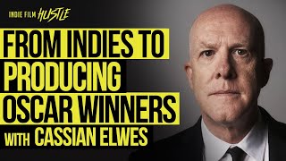 IFH 648: From Indies to Producing Oscar® Winners with Cassian Elwes