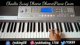 Chadta Suraj Dhere Dhere| Piano Cover