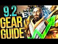 Finally BETTER?! Patch 9.2 Gearing Guide | Tier, Legendaries & SOLO Play