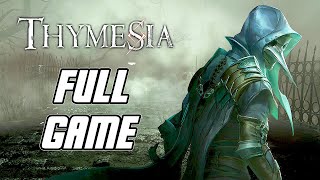 Thymesia - Full Game Gameplay Walkthrough (PC)