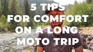 5 TIPS FOR COMFORT ON A LONG MOTORCYCLE TRIP