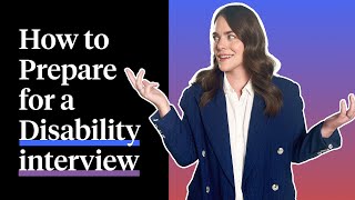 How to Prepare for a Disability Interview