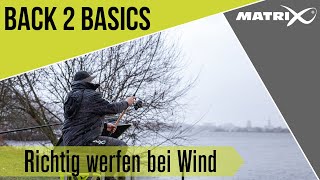 *** MATCH ANGELN TV ***  Back 2 Basics - Richtig werfen bei Wind