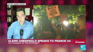 Glenn Greenwald on US protests: Trump's push to deploy the military is 'threat' to democracy