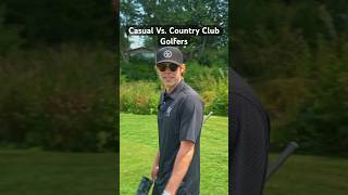Casual Vs. Country Club Golfers! #golf #golfer #​⁠golflife #shorts @redmooseusa