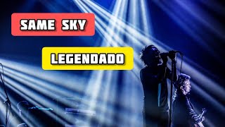 SiM - Same Sky ( Legendado / Tradução PT BR )