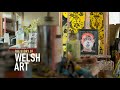 The Story of Welsh Art  - Episode 1 (BBC)