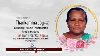 Thankamma Joy | FUNERAL SERVICE | Pallikalayi house Thumpamon | LIVE